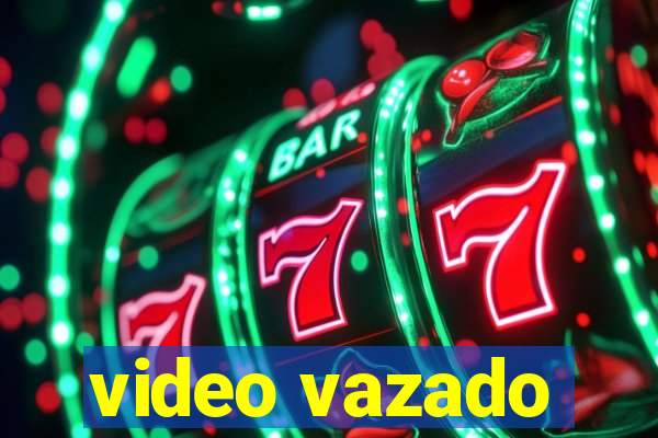 video vazado